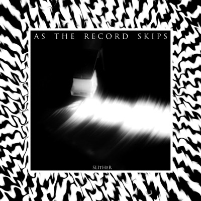 As the Record Skips - EP
