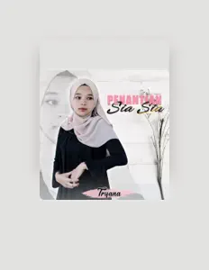 Dengarkan Tryana, tonton video musik, baca bio, lihat tanggal tur & lainnya!