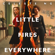 Celeste Ng - Little Fires Everywhere