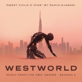 Sweet Child O' Mine (From Westworld: Season 3) artwork
