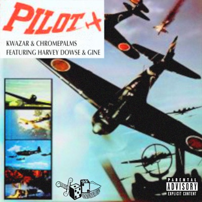 Pilot (feat. Harvey Dowse & Gine) [Harvey Dowse & Gine] - Single