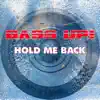 Hold Me Back (Technorocker Radio Edit)