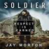 Soldier - Jay Morton