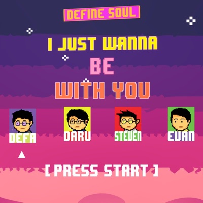 I Just Wanna Be With You - Single