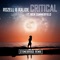 Critical - Rozell & Kalide lyrics