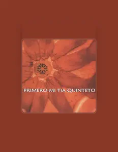 Luister naar Primero mi Tia Quinteto, bekijk muziekvideo's, lees de bio, bekijk de tourdata, en meer!