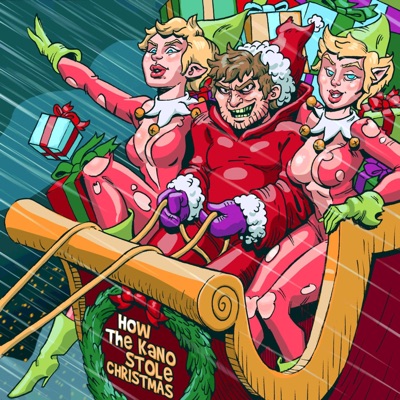 How the Kano Stole Christmas - EP