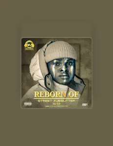 Ouve Street Ajebutter, vê vídeos de música, lê a biografia, vê as datas da digressão e muito mais!