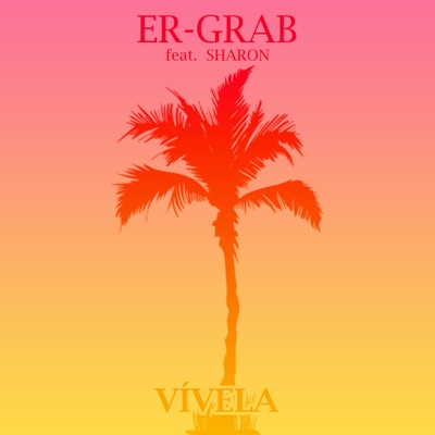 Vívela (feat. Sharon) - Single