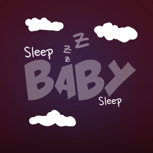 Sleep Baby Sleep