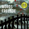 Mordsfreunde (Ein Bodenstein-Kirchhoff-Krimi 2) - Nele Neuhaus