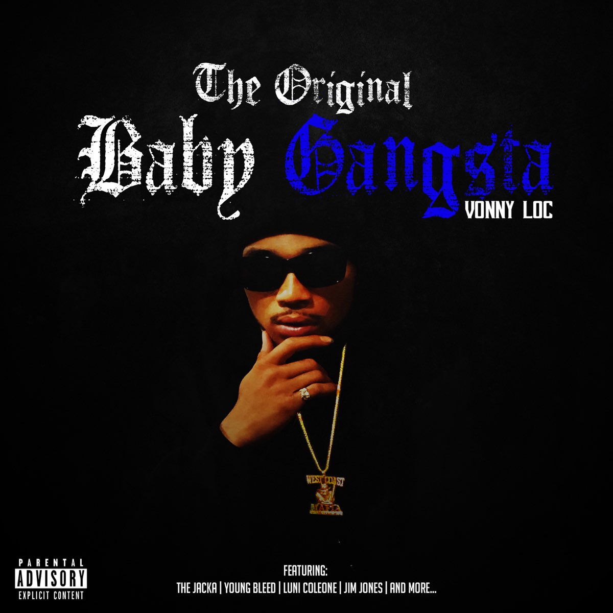 The Original Baby Gangsta - Album by VONNY LOC AKA V3 - Apple Music