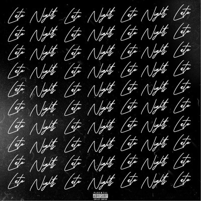 Late Night's (feat. Rapitmeechy) - Single