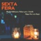 Mohito Party - Relax de Sexta lyrics