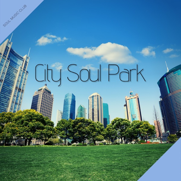 City Soul Park - Soul Music Club