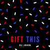 Gift This - Single