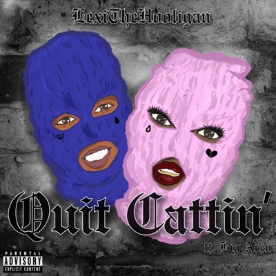 Quit Cattin' (feat. Big Aren) - Single