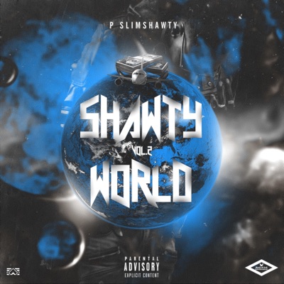 ShawtyWorld, Vol. 2