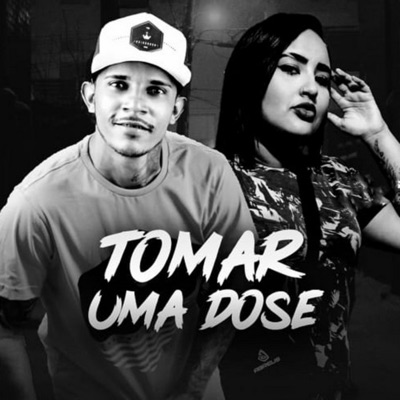 Tomar uma Dose - Single