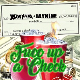 Fucc Up a Check (feat. JayNine) Billboard Burn'em