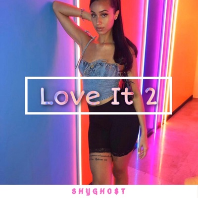 Love It 2 - Single