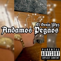 Andamos Pegaos - Single - El Benja Ykpz
