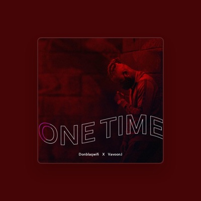 Listen to Donblaqwifi, watch music videos, read bio, see tour dates & more!