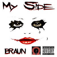 My Side (feat. Omega Beam) - Single - Braun