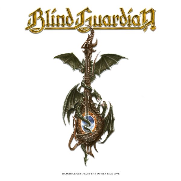 Imaginations from the Other Side (Live) - Album by Blind Guardian