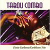 Tabou Mania - Tabou Combo