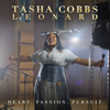 I Have Decided - Tasha Cobbs Leonard