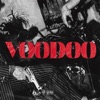 Voodoo - Single