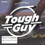 Tough Guy - Single