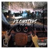 Kilometers (feat. TAY) - Single