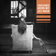 Erholsamer Abend mit Jazz Musik: Easy Listening, Weiche und langsame Lounge Rhythmen - Jazz Musik Akademie