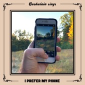 Cuchulain - I Prefer My Phone