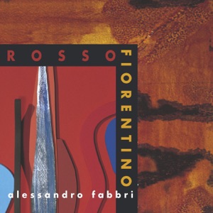 Rosso Fiorentino (feat. Nico Gori & Paolo Ghetti)