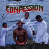Confession - Single - Abadorx