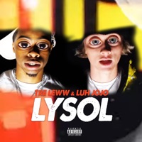 Lysol - Single - Luh JoJo & Tre Leww