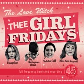 Thee Girl Fridays - Shake-Shake!