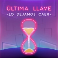Lo Dejamos Caer - Single - Última Llave