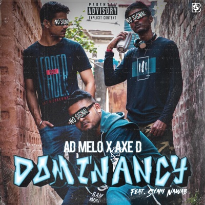 Dominancy (feat. Syahi Nawab) - Single