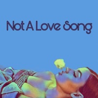 Not a Love Song - Single - Sarkis & Gang Gang Gabby