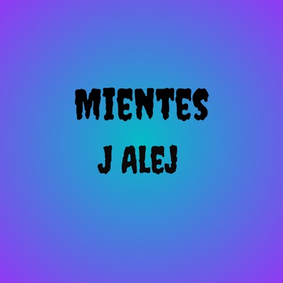 Mientes - Single