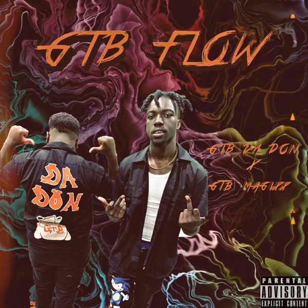 GTB Flow (feat. GTB Da Don)