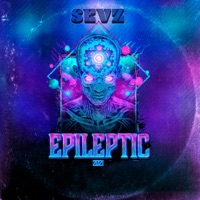 Epileptic 2021 - Single - Sevz