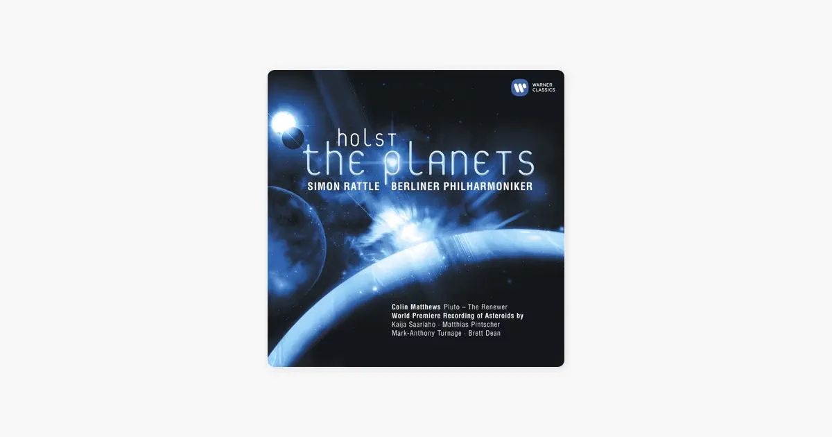 サイモン・ラトルのホルスト:惑星 - Apple Music Classical