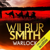 Warlock: Ancient Egypt, Book 3 (Unabridged) - Wilbur Smith