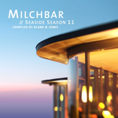 Blank & Jones - Milchbar Seaside Season 11