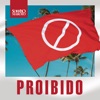 Proibido (Ao Vivo) - Single